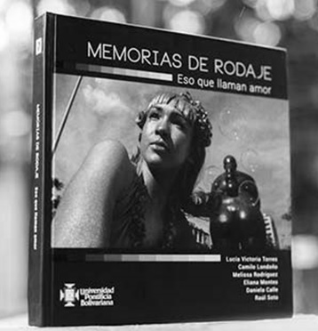 Libro «Memorias de rodaje: Eso que llaman amor»