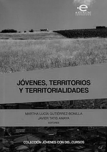 Jóvenes, territorios y territorialidades
