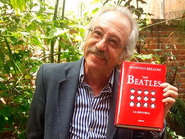 “The Beatles. La historia”, el nuevo libro del periodista Manolo Bellon
