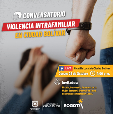 Alcaldía Local de Ciudad Bolívar realizará el «Conversatorio Violencia Intrafamiliar en Ciudad Bolívar»