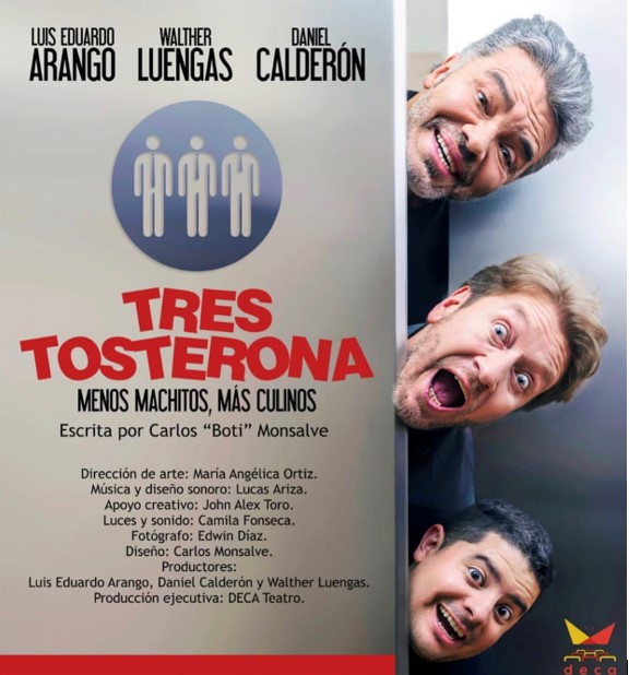 Temporada de “Tres Tosterona” en Bogotá