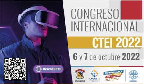 En Bogotá se realizará el Primer Congreso internacional de Ciencia, Tecnología e Innovación (CTeI) 2022