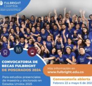 Fulbright Colombia abre convocatoria para becas de maestría y doctorado