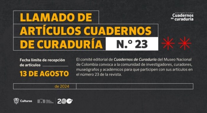 Convocatoria para publicar artículos en la revista ‘Cuadernos de Curaduría’ del Museo Nacional de Colombia