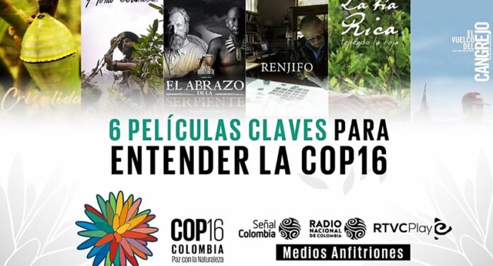 Señal Colombia presenta por streaming 6 películas claves para entender la COP16