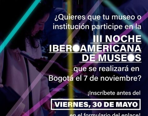 Bogotá se prepara para la VI Noche de Museos y la III Noche Iberoamericana de Museos 2025